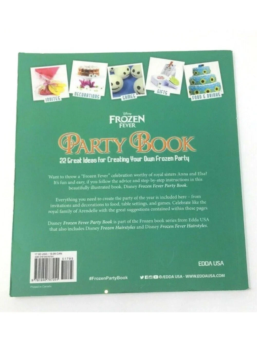 PARTY Frozen Fever Party Book: 22 Ideas for Creating Your Own Frozen Party New